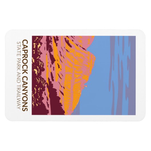 カプロックキャニオンズ州パークアンドトレイルウェイテキサス州 マグネット (横)