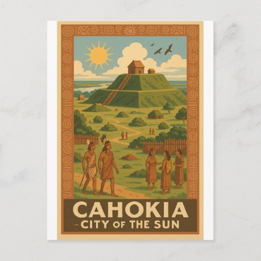 カホキア - モウンドの古代都市 ポストカード (正面)