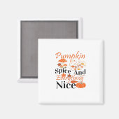 カボチャのスパイスと全てがかわいい&メおもしろいム マグネット (正面/裏面)