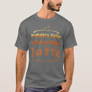 カボチャのスパイスと全ラテ秋トップWo Tシャツ