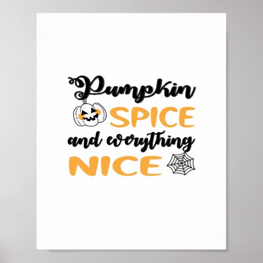 カボチャのスパイスと秋のための全てのいい引用文 ポスター (正面)
