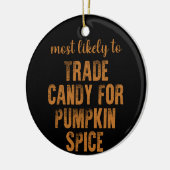 カボチャのスパイスのためのキャンディを取引する可能性が最も高い セラミックオーナメント (左)