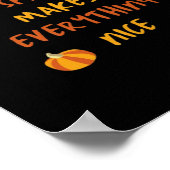 カボチャのスパイスは全てを素敵にする – 秋の引用文 ポスター (角)