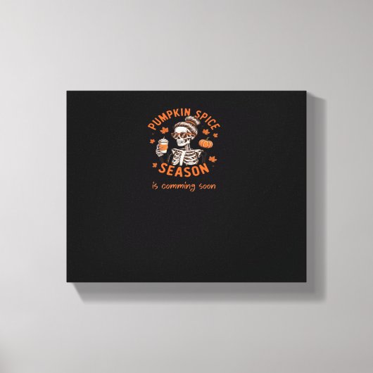 カボチャのスパイスシーズンが間もなくハロウィーンファールを始める キャンバスプリント (正面)