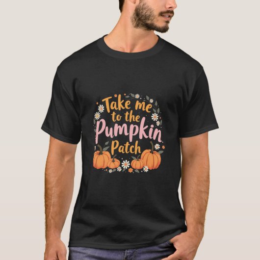 カボチャのパッチ感謝カボチャに連れて行く Tシャツ (正面)