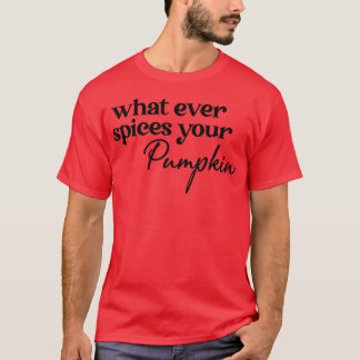 カボチャの季節のスパイスは何が秋サンクスシ Tシャツ