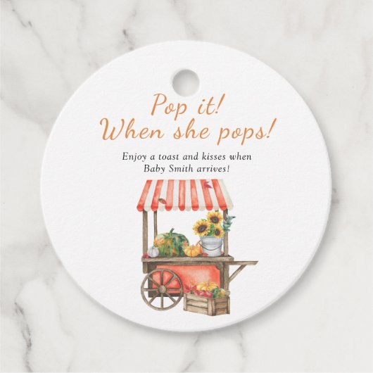 カボチャの赤ちゃんポップ・アートののシャワー – 彼女がポップするとき フェイバータグ (正面)