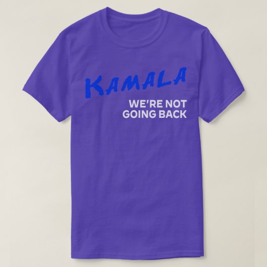 カマラは2024年のTSに戻らなかった Tシャツ (デザイン正面)