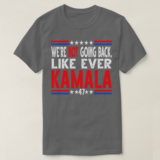 カマラはTシャツに戻らなかった8 Tシャツ (デザイン正面)