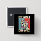 カマラをキープして進め - ア・ラ・LA カマラ・ハリス 缶バッジ (正面&裏面)