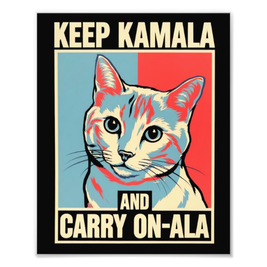 カマラを残して継続せよ - ア・ラ・LA カマラ・ハリス フォトプリント            (正面)