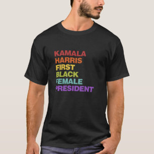 カマラハリス2024年初の黒人女性デプレジデント Tシャツ