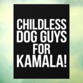 カマラ2024投票ハリスのための子供のない犬の男 ウィンドウサイン (シート3)