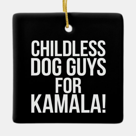 カマラ2024投票ハリスのための子供のない犬の男 セラミックオーナメント (正面)