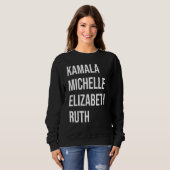 カマラ、ミシェル、エリザベス、ルース スウェットシャツ (正面フル)