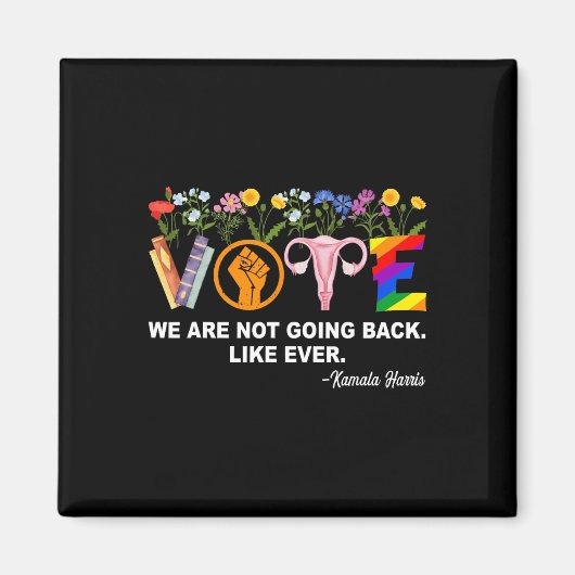 カマラ – 我々は今までフェミニスト胡のように戻らない マグネット (正面)