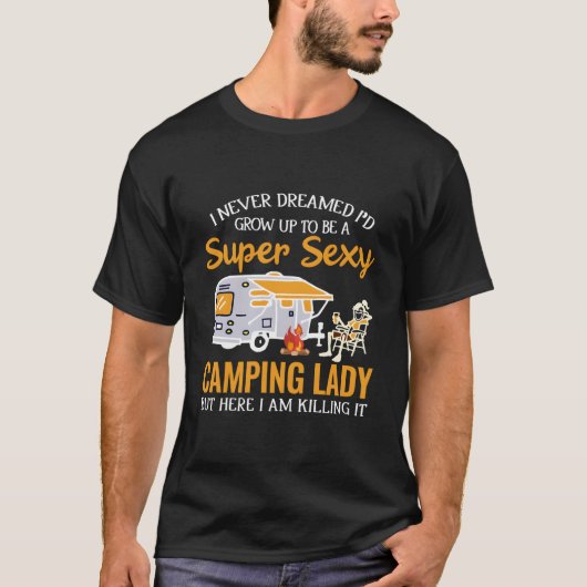 カムガールになるとは夢にも思わなかった Tシャツ (正面)