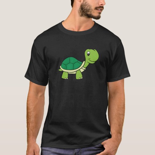 カメになることができるなら自分らしく生きよう Tシャツ (正面)