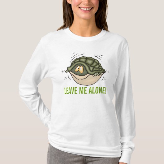 カメの殻に隠れて一人にして Tシャツ (正面)