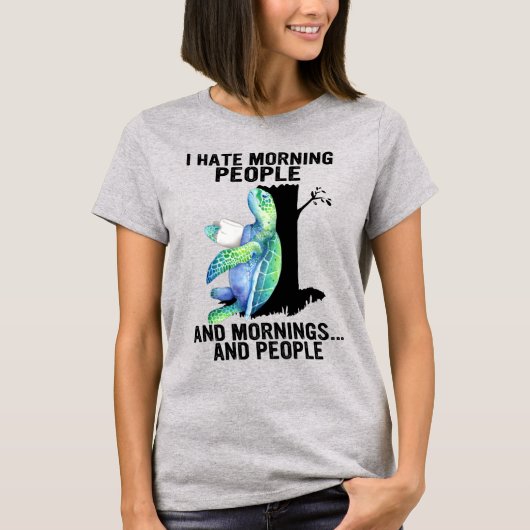 カメは朝の人と朝のかわいい海が大嫌い Tシャツ (正面)