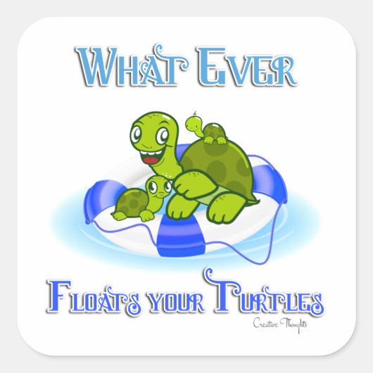 カメを浮かべるものは何でも3 スクエアシール (正面)