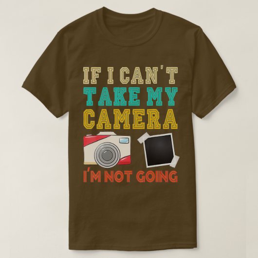 カメラもしフォトグラファーのカメラ写真が撮れない Tシャツ (デザイン正面)