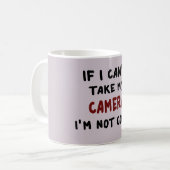 カメラを持っていけないなら... コーヒーマグカップ (正面左)