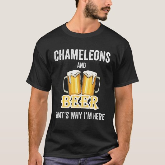 カメレオンとビールだから来たんだ Tシャツ (正面)