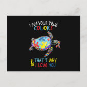 カメ私はあなたの本当の色を見る私はあなたを自閉症が大好き ポストカード (正面)