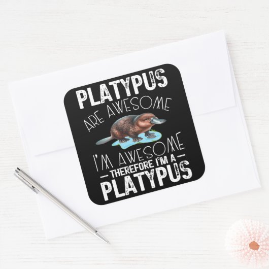 カモノハシ素晴らしは私がカモノハシ科素晴らし動物である スクエアシール (封筒)