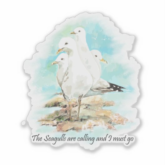 カモメたちが呼び寄せていて行かねばならない シール (正面)
