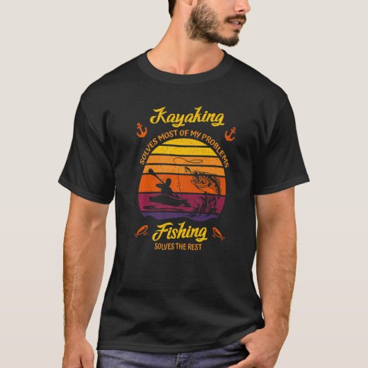 カヤックが私の問題の大部分を解決魚釣りが解決 Tシャツ (正面)