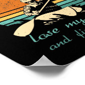 カヤックどこ私は私の心を失うに行くレトロカヤック ポスター (角)