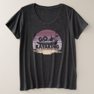 カヤックに行く プラスサイズTシャツ