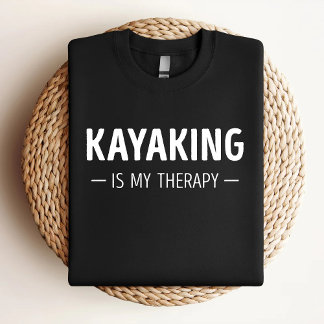 カヤックは私のセラピーおもしろいカヤック恋人 Tシャツ