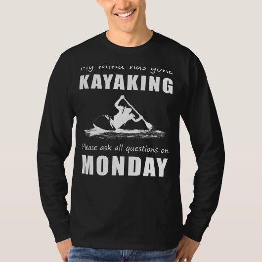 カヤック州の心のTeeは質問を延期 Tシャツ (正面)