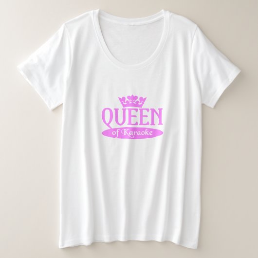 カラオケシャツのクイーン – スタイル&カラーを選択 プラスサイズTシャツ (デザイン正面)