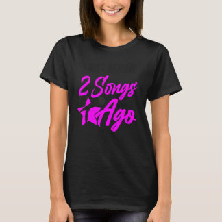 カラオケシンガー私は普通の2曲だった1 Tシャツ