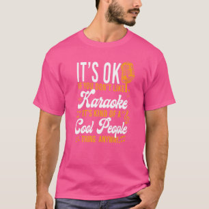 カラオケ歌手カラオケもしが嫌いならOk Tシャツ