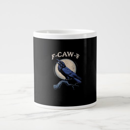 カラス好きのためのおもしろカジュアルデザイン F-Caw-F ジャンボコーヒーマグカップ (正面)