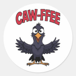 カラス コーヒー好きの面白いデザイン CAW-FFEE ラウンドシール