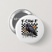 カラス フラワル, F-Caw-F 面白い鳥 FCAWF ムーンゴシック 缶バッジ (正面&裏面)