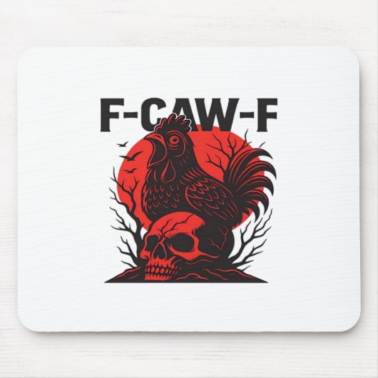 カラス F-Caw-F おもしろ ゴシック ユーモア マウスパッド (正面)