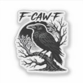 カラス F-Caw-F ゴシック ユーモア 面白い シール (正面)