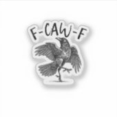 カラス、F-Caw-F 笑える鳥 シール (正面)