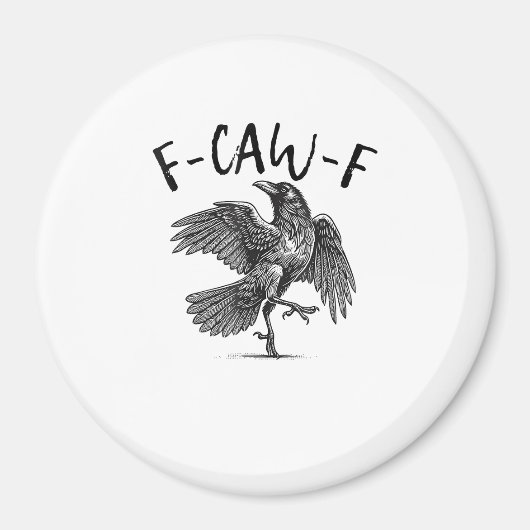 カラス、F-Caw-F 笑鳥 マグネット (正面)
