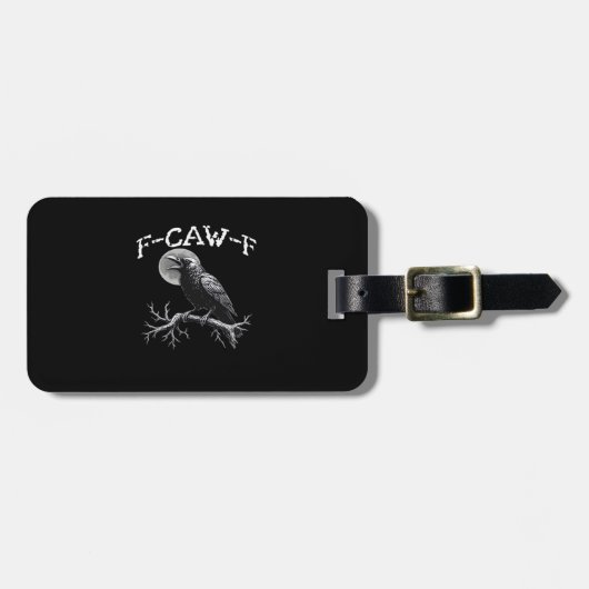 カラス F-Caw-F 面白い 鳥 おしゃれ ユニーク ラゲッジタグ (正面横)