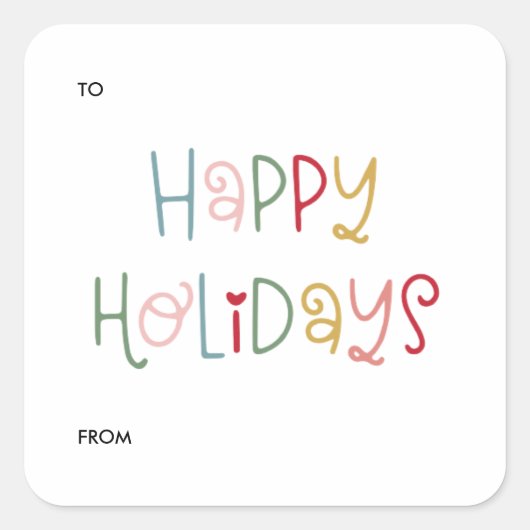 カラフルおもしろいスクリプトハッピーホリデーズギフト スクエアシール (正面)