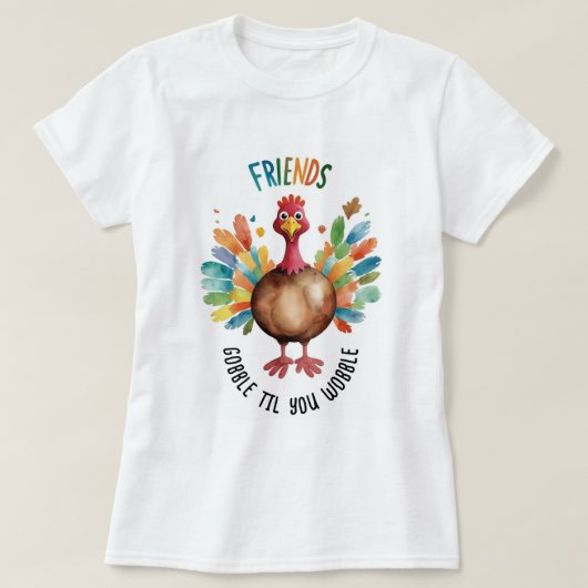 カラフルで楽しいFriendsgivingターキー ウォーターカラー Tシャツ (デザイン正面)