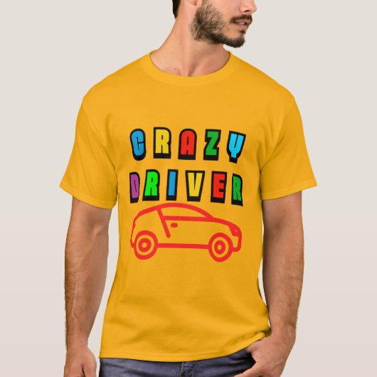 カラフルなクレイジードライバーデザイン Tシャツ (正面)
